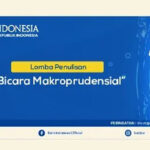 Lomba Penulisan Artikel ‘Bicara Makroprudensial’ – Bank Indonesia (Deadline: 15 Mei 2022)