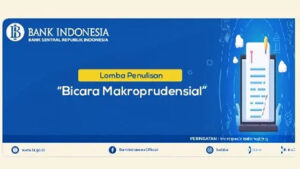 Lomba Penulisan Artikel ‘Bicara Makroprudensial' – Bank Indonesia (Deadline: 15 Mei 2022)