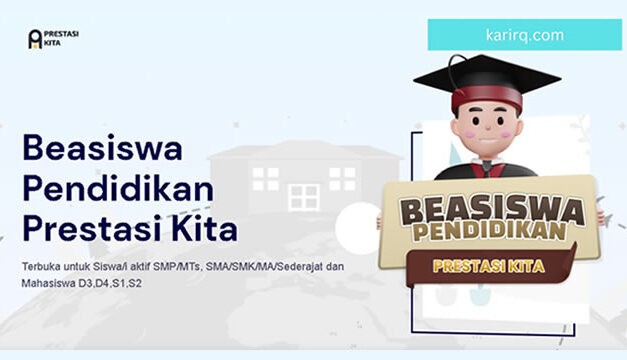 Beasiswa Prestasi Kita 2023, Program Buat Pelajar Berprestasi, Yatim dan Kurang Mampu (Deadline: 24 Juni 2023)