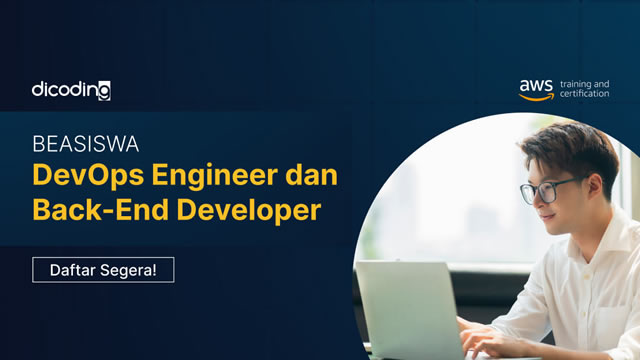 DevOps and Back-End Developer Scholarship Program & DBS Foundation Coding Camp 2023, Beasiswa untuk Back-End Developer dari Dicoding